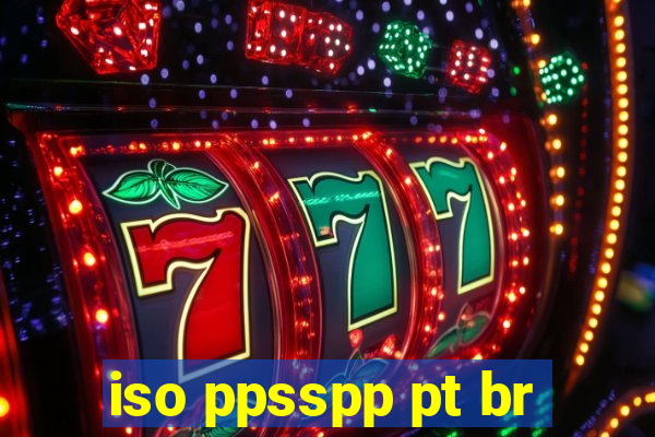 iso ppsspp pt br